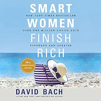 smart women finish rich expanded and updated 1st edition david bach ,kathleen mcinerney ,finishrich media,