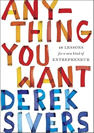 anything you want 1st edition derek sivers 0241209048, 978-0241209042