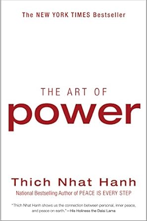 the art of power a zen masters guide to redefining power achieving true freedom and discovering lasting