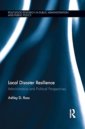 local disaster resilience 1st edition ashley d ross 1138194441, 978-1138194441