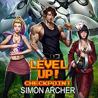 level up checkpoint level up book 2 1st edition simon archer ,gary furlong b09798t2rq