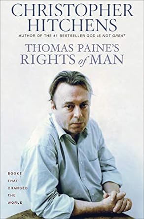 thomas paines rights of man 1st edition christopher hitchens b005012od0