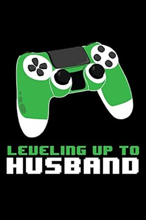 leveling up to husband a journal notepad or diary to write down your thoughts 120 page 6x9 college ruled