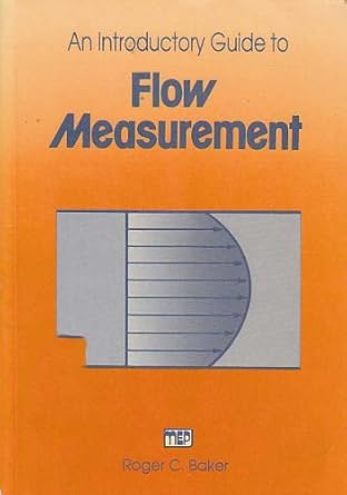 an introductory guide to flow measurement 1st edition  085298670x, 978-0852986707