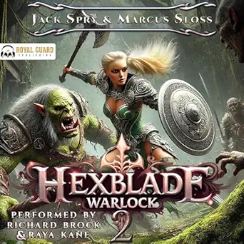 hexblade warlock 2 quintasia academy book 2 1st edition jack spry ,marcus sloss ,richard brock ,raya kane