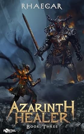 azarinth healer book three a litrpg adventure 1st edition rhaegar ,portal books b0cnnyxrfw