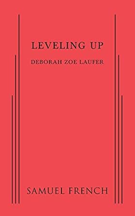 leveling up 1st edition deborah zoe laufer 057370368x, 978-0573703683