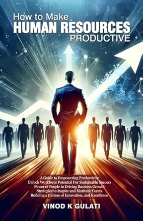 how to make human resources productive a guide to empowering productivity unlock workforce potential for