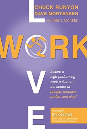 love work 1st edition chuck runyon ,dave mortensen ,marc conklin b0081tv61e