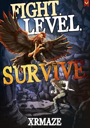fight level survive an isekai litrpg adventure 1st edition xrmaze b0dgsprncb