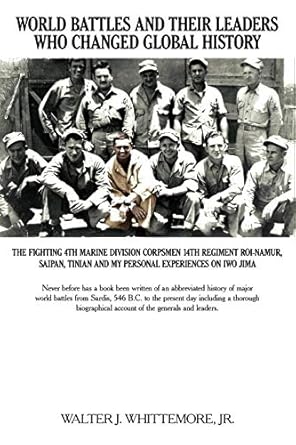 world battles and their leaders who changed global history 1st edition walter j whittemore jr 1440106738,
