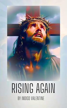 rising again hope and healing in the stations of the cross personal growth and spiritual life 1st edition