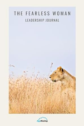 the fearless woman a leadership mindset journal 1st edition david suk brown ,jenny brown b0cx8v1ly3