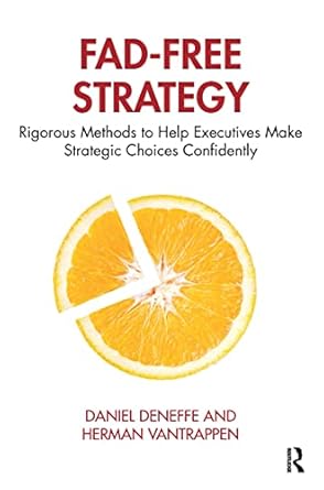 fad free strategy 1st edition daniel deneffe ,herman vantrappen 0367243563, 978-0367243562