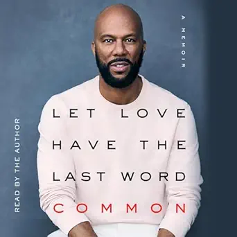 let love have the last word 1st edition common ,simon schuster audio b07ndkcyv3