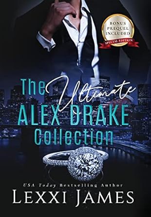 the ultimate alex drake collection 1st edition lexxi james ,pam berehulke 1957094001, 978-1957094007