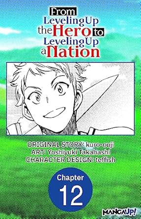 from leveling up the hero to leveling up a nation #012 1st edition kuro ouji ,yoshiyuki takahashi b0c9wgsxgx