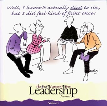 the best cartoons from leadership journal 1st edition leadership magazine 0805412921, 978-0805412925