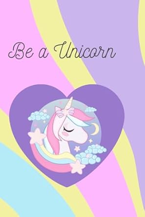 be a unicorn journal 1st edition holly reed b0clb8pg3p