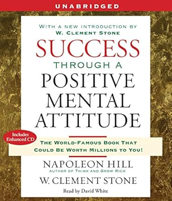 success through a positive mental attitude 1st edition napoleon hill ,david white 0743570979, 978-0743570978