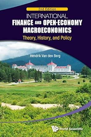 international finance and open economy macroeconomics theory history and policy theory history and policy 1st