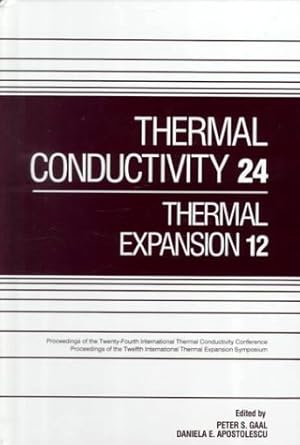 thermal conductivity 24/thermal expansion 12 1st edition pa international thermal conductivity conference