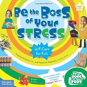 be the boss of your stress by culbert m d timothy kajander c p n p m p h rebecca paperback 1st edition