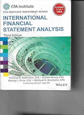 international financial statement analysis 3ed 1st edition elaine henry et all thomas r robinson 8126564768,