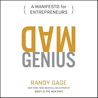mad genius a manifesto for entrepreneurs 1st edition randy gage ,penguin audio b018t2jrl8