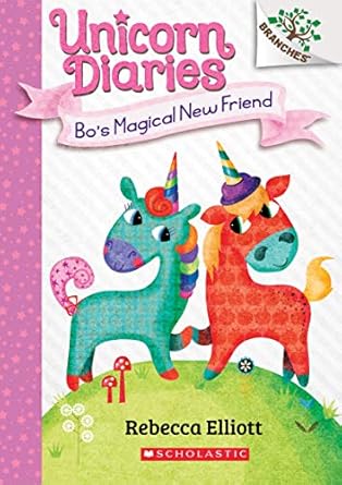 bos magical new friend a branches book 1st edition rebecca elliott 1338323326, 978-1338323320
