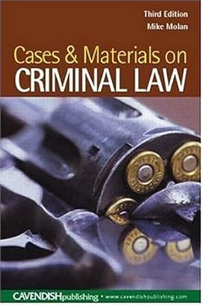 cases and materials on criminal law 1st edition mike molan 1859419356, 978-1859419359