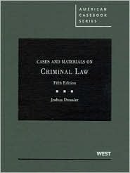 cases and materials on criminal law   text only 5th edition joshua dressler b004p2j56y