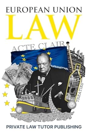 european union law 1st edition private law tutor publishing 9694692660, 978-9694692661