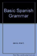 basic spanish grammar 1st edition ana c jarvis, raquel lebredo 0669242861, 978-0669242867