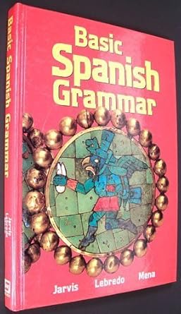 basic spanish grammar 1st edition ana c jarvis 0669109452, 978-0669109450
