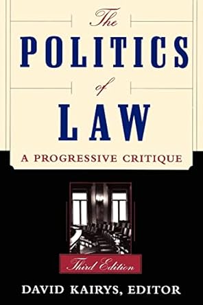 the politics of law a progressive critique 3rd edition david kairys 0465059597, 978-0465059591