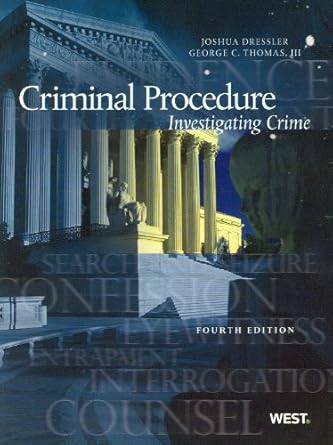 criminal procedure investigating crime 1st edition joshua dressler ,iii thomas, george c 0314202773,