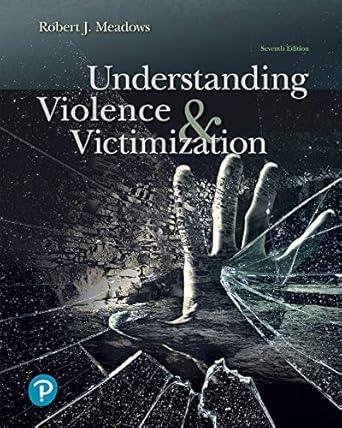 Understanding Violence And Victimization
