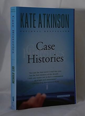 case histories a novel 1st edition kate atkinson 0316010707, 978-0316010702