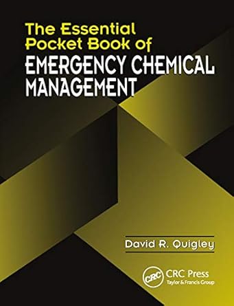 the essential pocket book of emergency chemical management 1st edition david r quigley b001kidl98