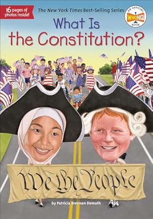what is the constitution bound for schools & libraries edition patricia brennan demuth ,who hq ,tim foley