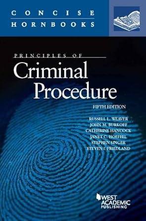 principles of criminal procedure 1st edition russell l weaver ,john m burkoff ,catherine hancock ,janet c