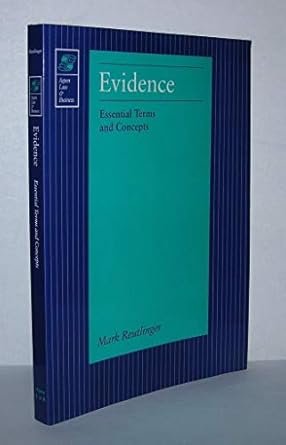 evidence essential terms and concepts 1st edition mark reutlinger 1567064949, 978-1567064940