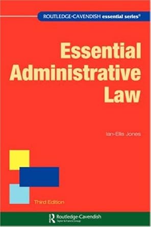 essential administrative law 1st edition ian ellis jones 1876905190, 978-1876905194