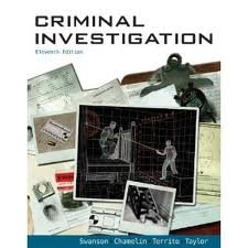 criminal investigation 11th edition charles r swanson b006r9gn0o