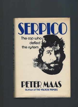 serpico 1st edition peter maas b00ibgo1jg