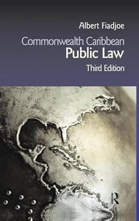 commonwealth caribbean public law 3rd edition albert fiadjoe 113812852x, 978-1138128521