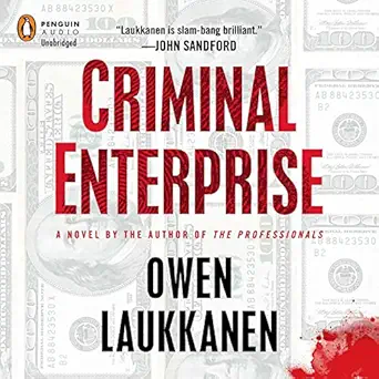 criminal enterprise 1st edition owen laukkanen ,edoardo ballerini ,penguin audio b00bmb9xrm
