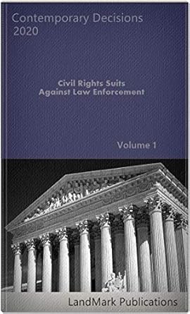 civil rights suits against law enforcement volume 1 1st edition landmark publications b08bdnsrq1