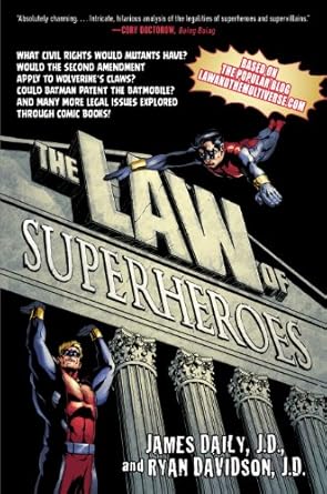 the law of superheroes 1st edition james daily ,ryan davidson b007t99lk0
